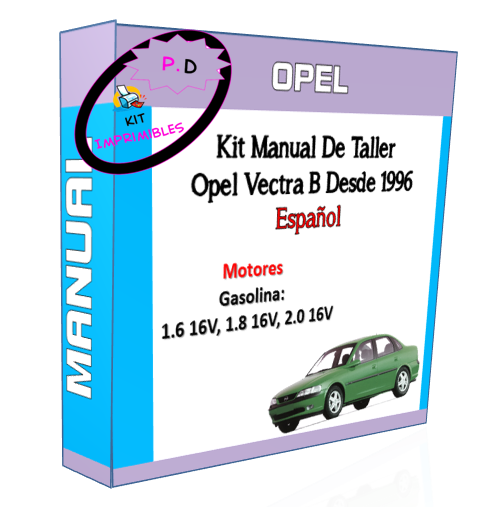 Manual De Taller Opel Vectra B Desde 1996 Español