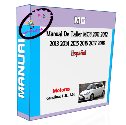 Manual De Taller MG3 2011 2012 2013 2014 2015 2016 2017 2018