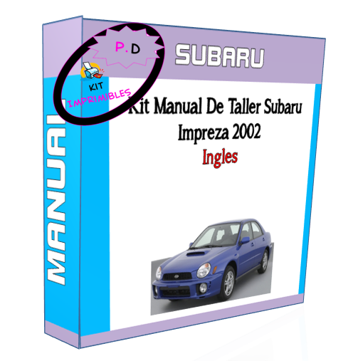 Manual De Taller Subaru Impreza 2002 Ingles