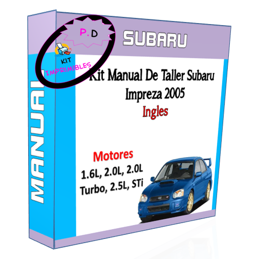 Manual De Taller Subaru Impreza 2005 Ingles