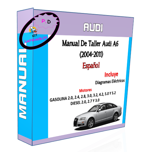 Manual De Taller Audi A6 / S6 (2004-2011) Español