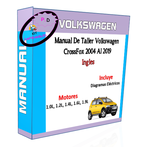 Manual De Taller Volkswagen CrossFox 2004 Al 2019 Ingles