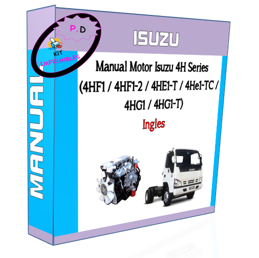 Manual Motor Isuzu 4H Series 4HF1 / 4HF1-2 / 4HE1-T / 4He1-T