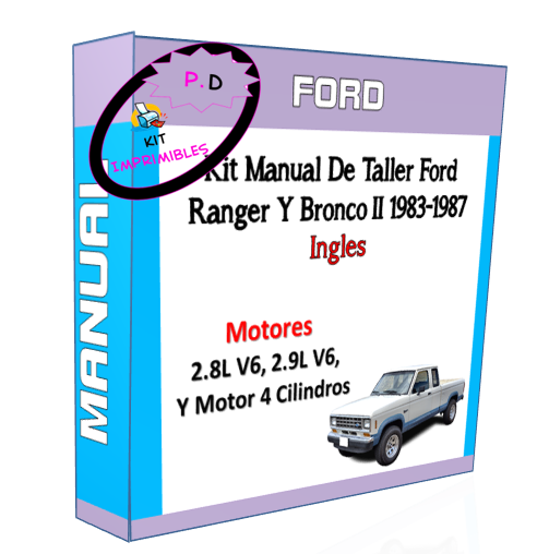 Manual De Taller Ford Ranger Y Bronco Ii 1983-87 Ingles