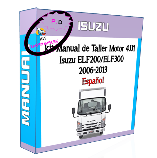 Manual De Taller Motor 4jj1 Isuzu Elf200/elf300 2006-2013