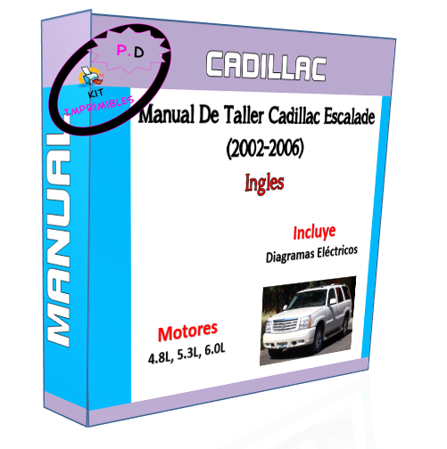 Manual De Taller Cadillac Escalade (2002-2006) Ingles