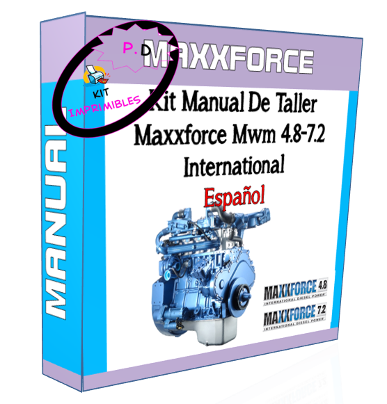 Manual De Taller Maxxforce Mwm 4.8L - 7.2L International