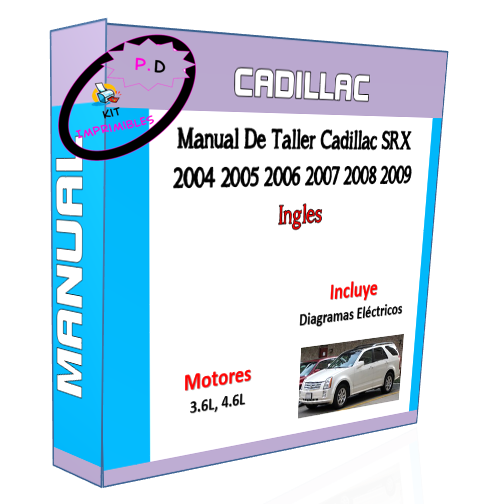 Manual De Taller Cadillac SRX 2004 2005 2006 2007 2008 2009