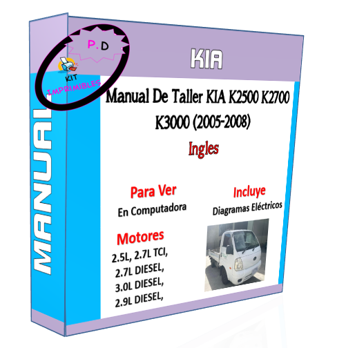 Manual De Taller KIA K2500 K2700 K3000 (2005-2008) Ingles