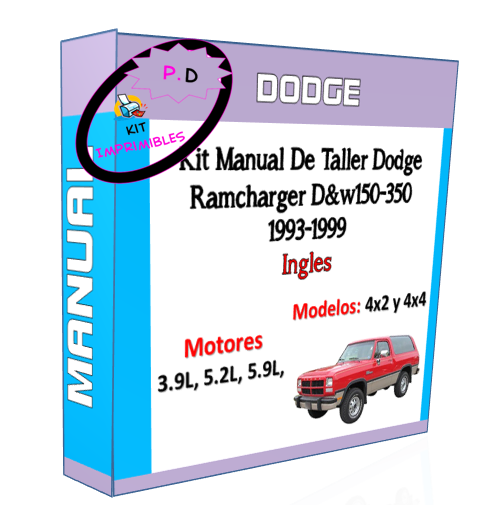 Manual De Taller Dodge Ramcharger D&w150-350 1993-1999