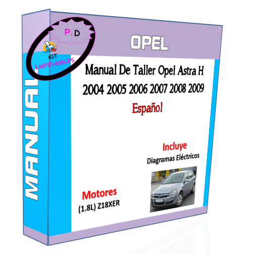 Manual De Taller Opel Astra H 2004 2005 2006 2007 2008 2009 Español