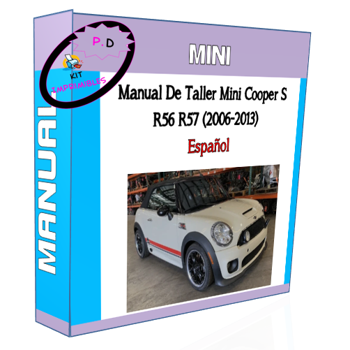 Manual De Taller Mini Cooper S R56 R57 (2006-2013) Español