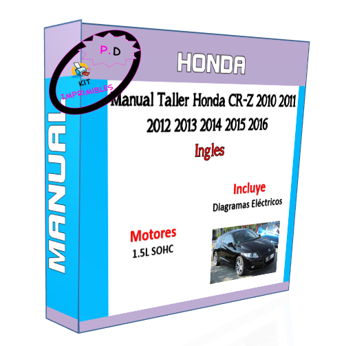 Honda CR-Z Workshop Manual 2010 2011 2012 2013 2014 2015 2016