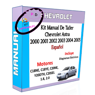 Workshop Manual Chevrolet Astra 2000 2001 2002 2003 2004 2005
