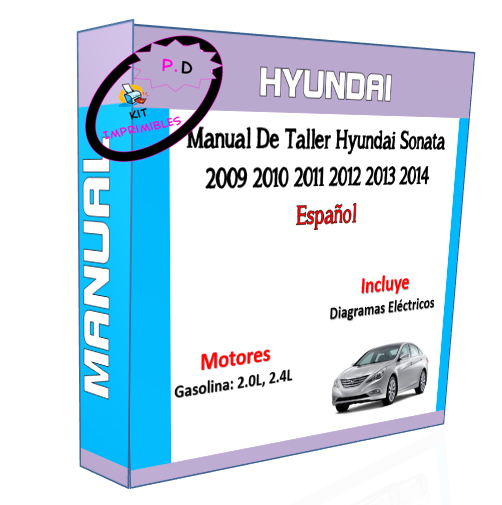 Manual Taller Hyundai Sonata 2009 2010 2011 2012 2013 2014
