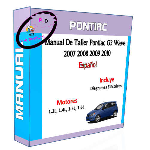 Manual De Taller Pontiac G3 Wave 2007 2008 2009 2010 Español