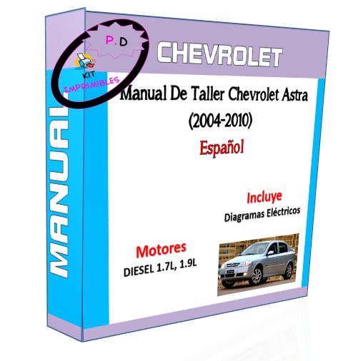 Manual De Taller Chevrolet Astra (2004-2010) Español