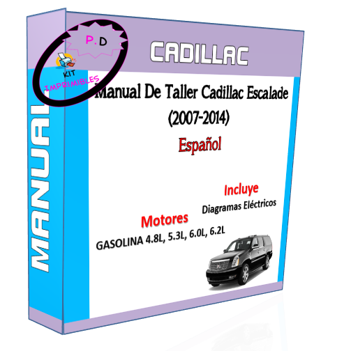 Manual De Taller Cadillac Escalade (2007-2014) Español