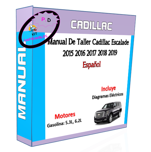 Manual De Taller Cadillac Escalade 2015 2016 2017 2018 2019