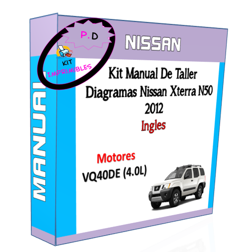 Manual De Taller Diagramas Nissan Xterra N50 2012