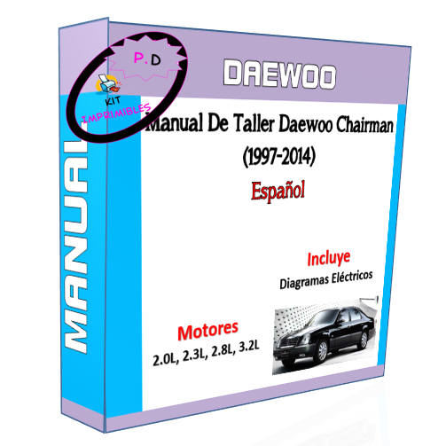 Manual De Taller Daewoo Chairman (1997-2014) Español