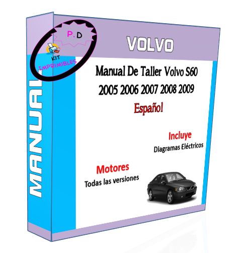 Manual De Taller Volvo S60 2005 2006 2007 2008 2009 Esp.