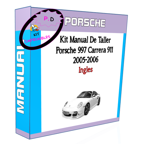 Manual de Taller Porsche 997 Carrera 911 2005 2006 2007 2008