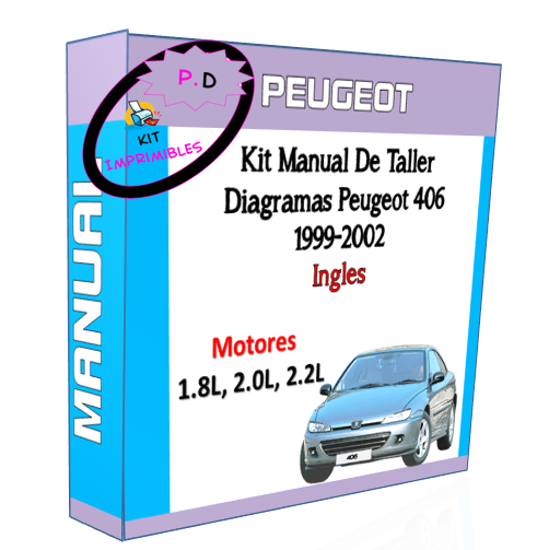 Manual De Taller Y Diagramas Peugeot 406 1999-2002