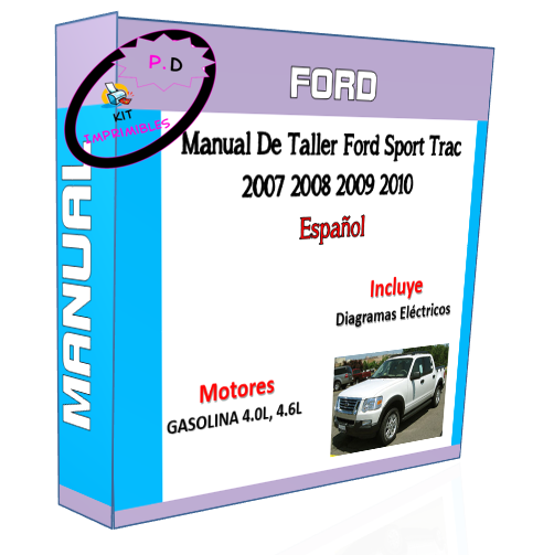 Manual De Taller Ford Sport Trac 2007 2008 2009 2010 Español