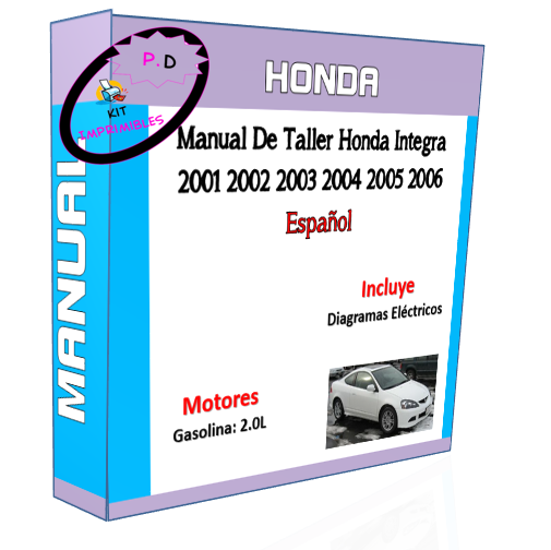 Manual De Taller Honda Integra 2001 2002 2003 2004 2005 2006