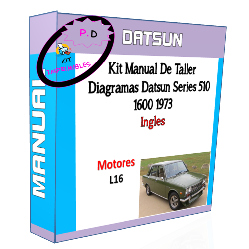 Manual De Taller Diagramas Datsun Series 510 1600 1973