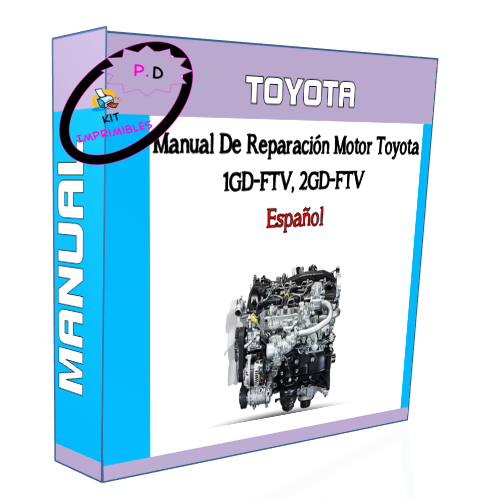 Manual De Reparación Motor Toyota 1GD-FTV, 2GD-FTV Español