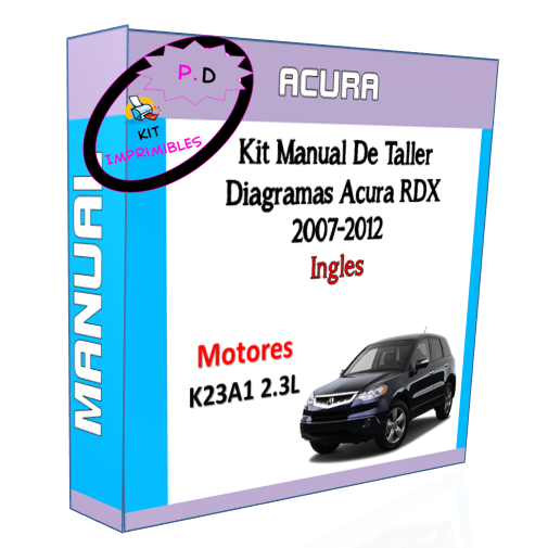 Manual De Taller Y Diagramas Acura Rdx 2007-2012