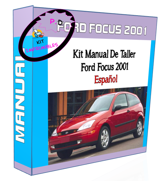 Manual De Taller Ford Focus 2001 Español