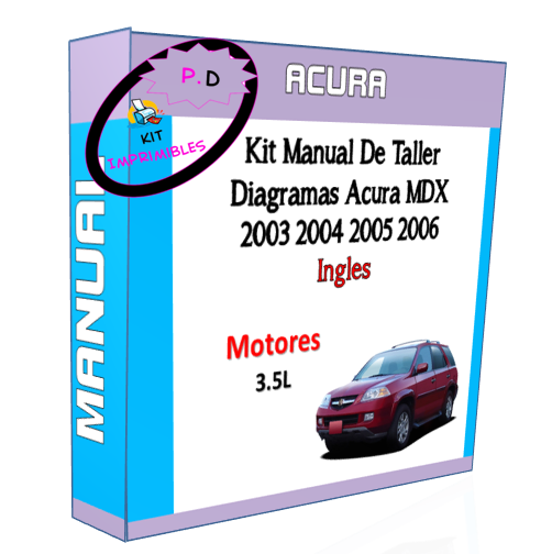 Manual De Taller Diagramas Acura MDX 2003 2004 2005 2006