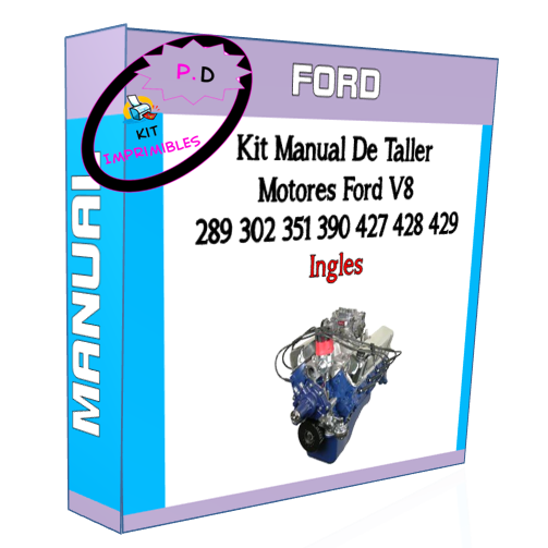 Manual De Taller Motores Ford V8 289 302 351 390 427 428 429