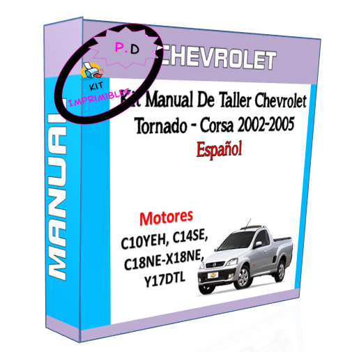 Manual De Taller Chevrolet Tornado - Corsa 2002-2005 Español