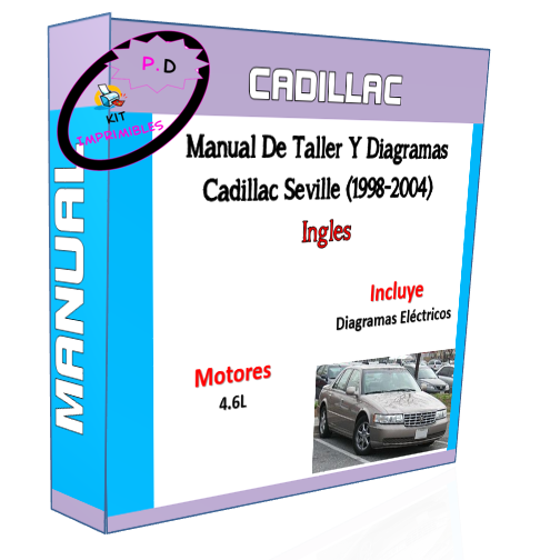 Manual De Taller Y Diagramas Cadillac Seville (1998-2004)