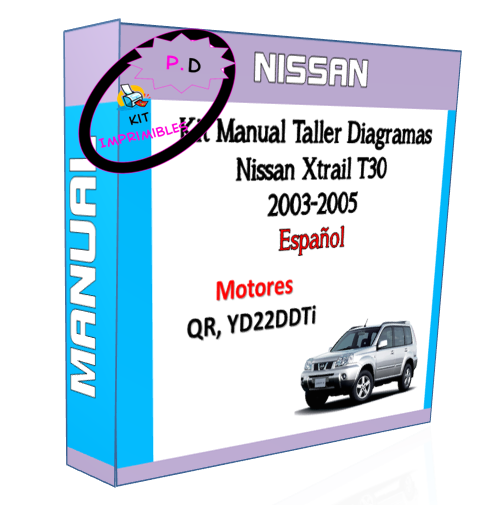Workshop Manual And Diagrams Xtrail T30 2003-2005 Spanish