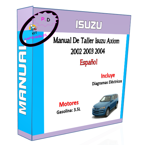 Manual De Taller Isuzu Axiom 2002 2003 2004 En Español