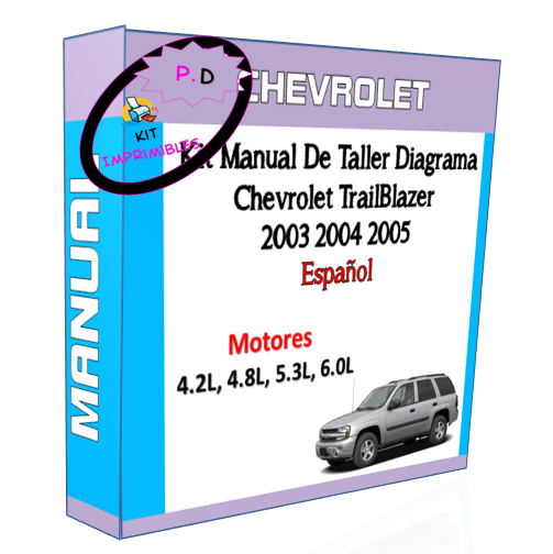 Manual Taller Diagrama Chevrolet TrailBlazer 2003 2004 2005