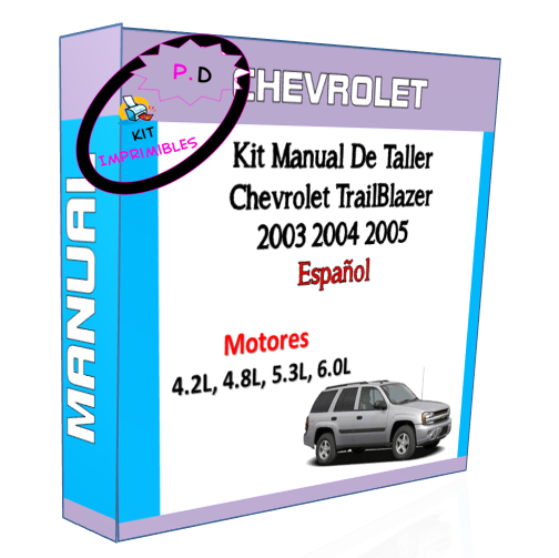 Manual Taller Chevrolet TrailBlazer 2003 2004 2005 Español