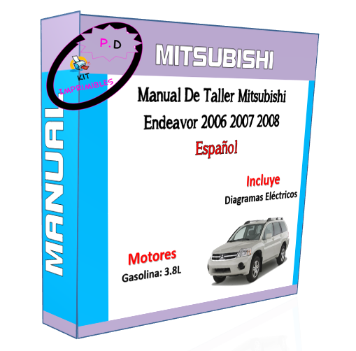 Manual De Taller Mitsubishi Endeavor 2006 2007 2008 Español