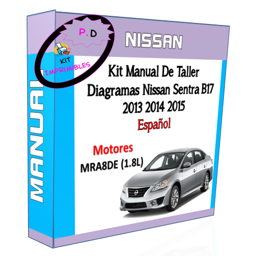 Manual De Taller Diagramas Nissan Sentra B17 2013 2014 2015