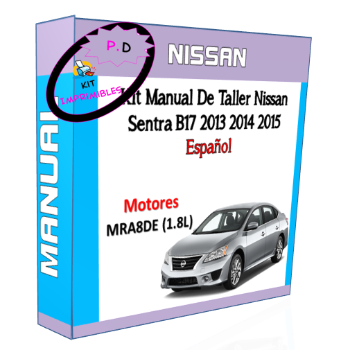 Manual De Taller Nissan Sentra B17 2013 2014 2015 Español