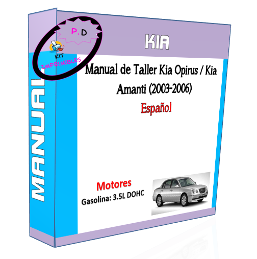 Manual de Taller Kia Opirus / Kia Amanti (2003-2006) Español