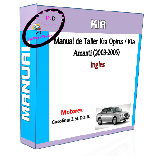 Manual de Taller Kia Opirus / Kia Amanti (2003-2006) Ingles