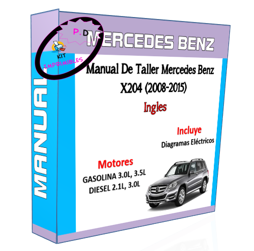 Manual De Taller Mercedes Benz X204 (2008-2015) En Inglés