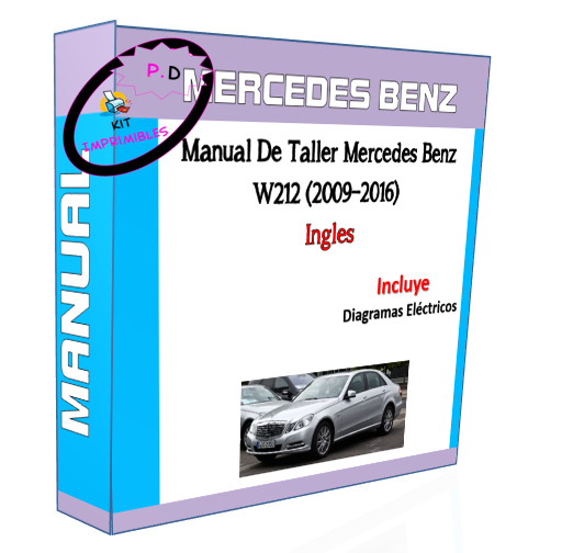 Manual De Taller Mercedes Benz W212 (2009-2016) Ingles