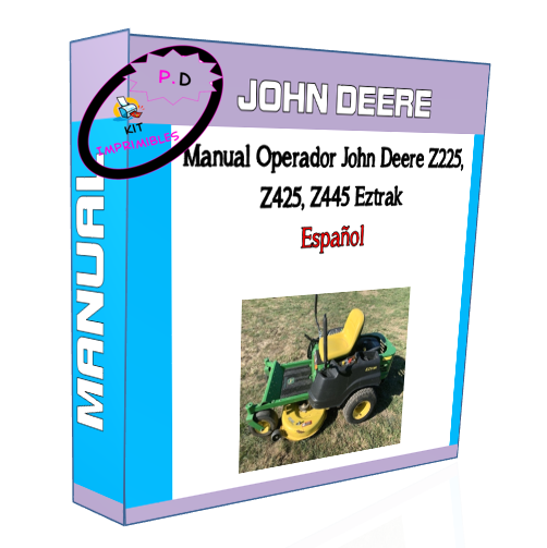 John Deere Z225, Z425, Z445 Eztrak Operator's Manual English